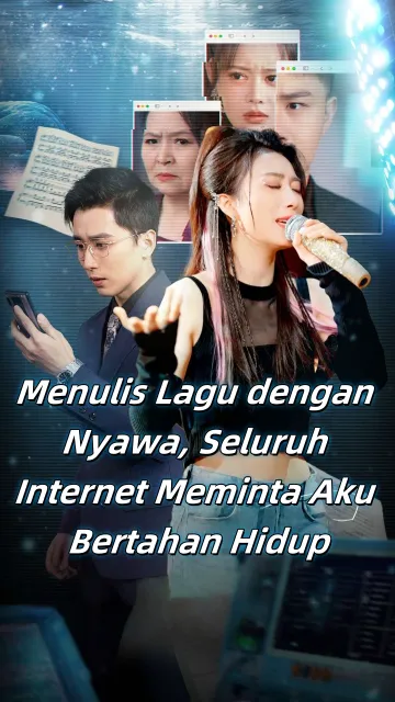 Menulis Lagu dengan Nyawa, Seluruh Internet Meminta Aku Bertahan Hidup